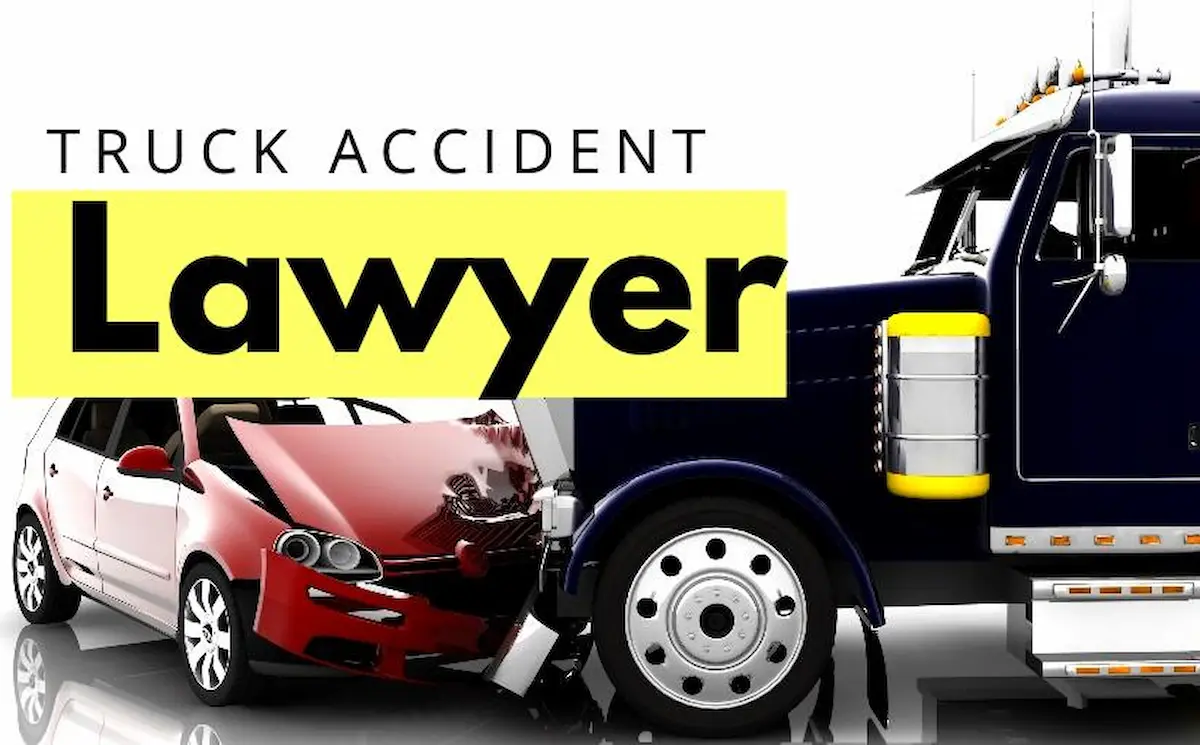 How to Find the Best Truck Accident Lawyer: A Comprehensive Guide